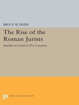 cover image of The Rise of the Roman Jurists